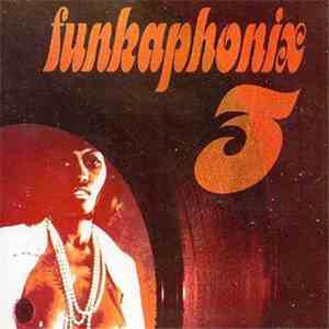 Various - Funkaphonix, Vol. 3: Raw & Uncut Funk 1968-1975