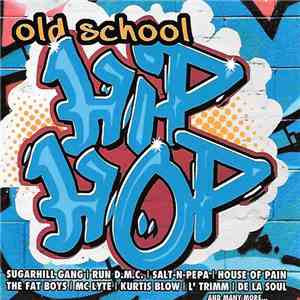 Various - Old School Hip Hop