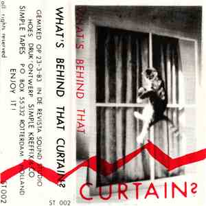 Various - What's Behind That Curtain?