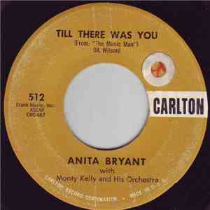 Anita Bryant With Monty Kelly And His Orchestra - Till There Was You