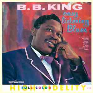 B. B. King - Easy Listening Blues