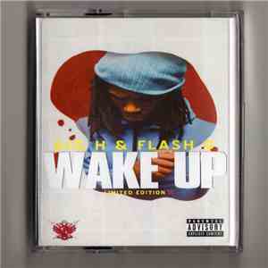 Big H, Flash G  - Wake Up E.P.