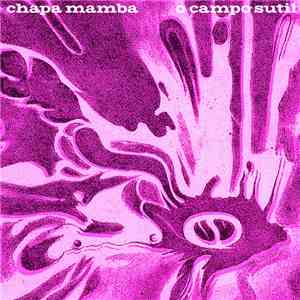 Chapa Mamba - O Campo Sutil