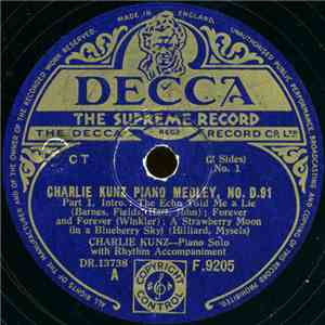 Charlie Kunz - Charlie Kunz Piano Medley, No. D.91