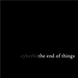 cyberbit - The End Of Things