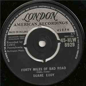 Duane Eddy - Forty Miles Of Bad Road