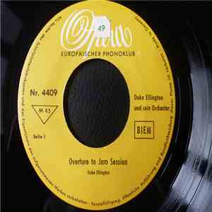 Duke Ellington And His Orchestra - Overture To Jam Session