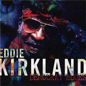 Eddie Kirkland - Democrat Blues