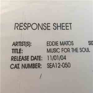 Eddie Matos - Music For The Soul