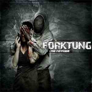 Forktung - The Inevitable