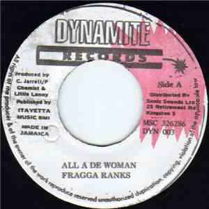 Fragga Ranks - All A De Woman