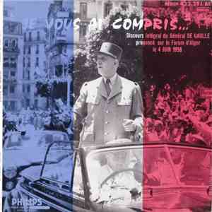 Général De Gaulle - Je Vous Ai Compris