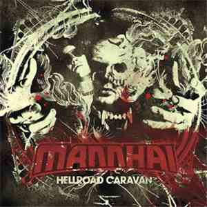 Mannhai - Hellroad Caravan