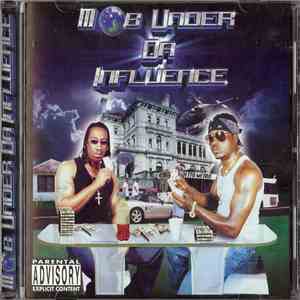Mob Under Da Influence - Mob Under Da Influence