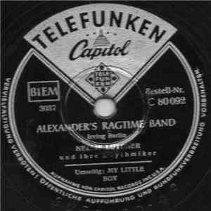 Nellie Lutcher Und Ihre Rhythmiker - Alexander's Rag Time Band / My Little  ...