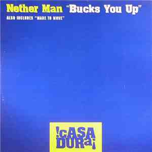 Nether Man - Bucks You Up