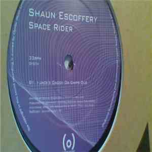 Shaun Escoffery - Space Rider (I-Jack Mixes)