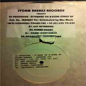 The DJ Producer - Nitemare On B-Kore Street