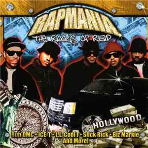 Various - Rapmania - The Roots Of Rap