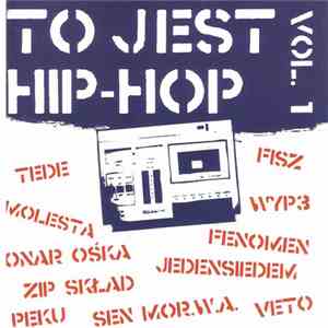 Various - To Jest Hip-Hop Vol. 1