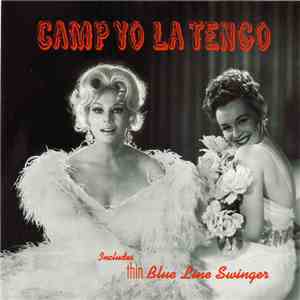 Yo La Tengo - Camp Yo La Tengo