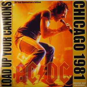 AC/DC - Load Up Your Cannons Chicago 1981