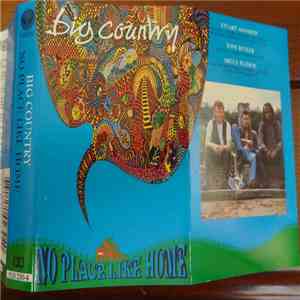 Big Country - No Place Like Home