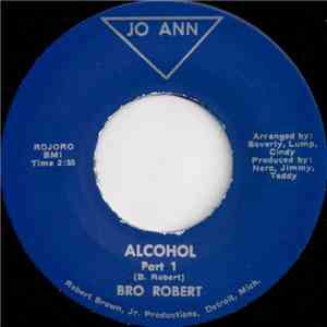 Bro Robert - Alcohol