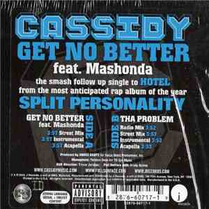 Cassidy  Feat. Mashonda - Get No Better
