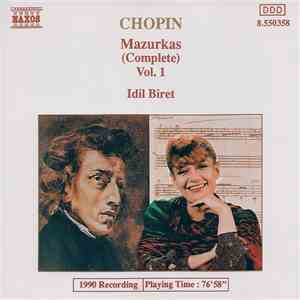 Chopin - Idil Biret - Mazurkas (Complete) Vol. 1