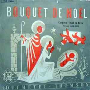 Conjunto Vocal De Paris -  Bouquet De Noël