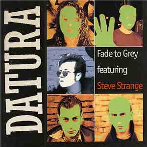 Datura Featuring Steve Strange - Fade To Grey