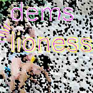 Dems - Lioness