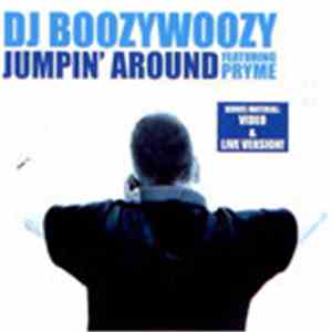 DJ BoozyWoozy Featuring Pryme - Jumpin' Around