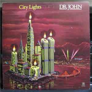 Dr. John - City Lights
