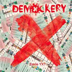 Emile YX? - Demockery