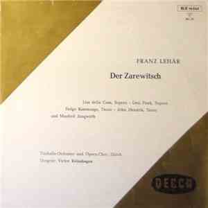 Franz Lehár, Lisa Della Casa, Leni Funk, Helge Roswaenge, John Hendrik, Man ...