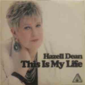 Hazell Dean - This Is My Life