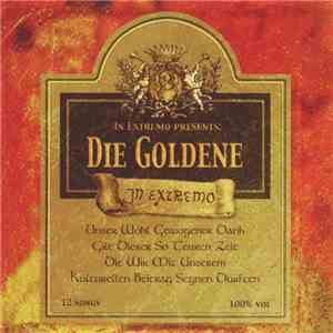 In Extremo - In Exremo Presents: Die Goldene