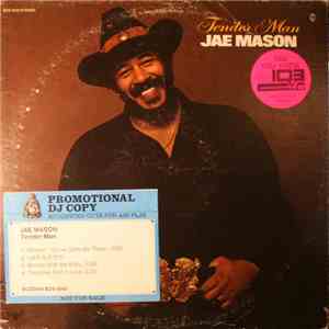 Jae Mason - Tender Man