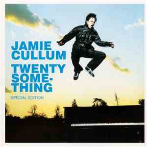 Jamie Cullum - Twentysomething (Special Edition)