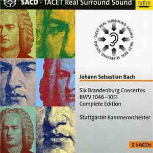 Johann Sebastian Bach, Stuttgarter Kammerorchester - Six Brandenburg Concer ...