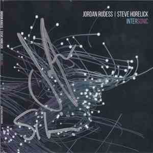 Jordan Rudess, Stephen Horelick - Intersonic