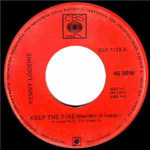 Kenny Loggins - Keep The Fire = Mantén El Fuego