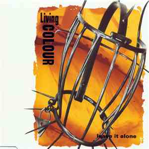 Living Colour - Leave It Alone