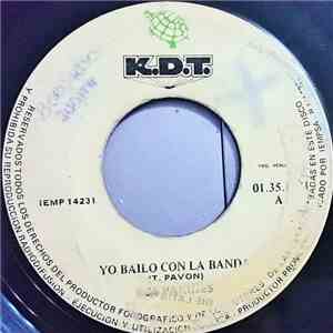 Los Pakines - Yo Bailo Con La Banda / Cariño Y Amor