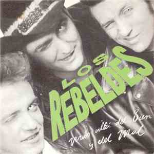 Los Rebeldes - Mas Alla Del Bien Y El Mal