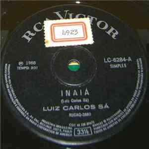 Luiz Carlos Sá - Inaiá / Canto Do Quilombo