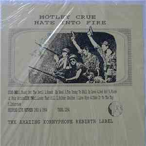 Mötley Crüe - Hate Into Fire