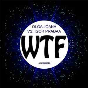 Olga Joana Vs. Igor PradAA - WTF